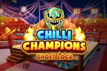 Chilli Champions Ghost Lock Demo Slot