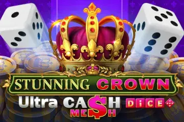 Stunning Crown Cash Mesh Ultra Dice Demo