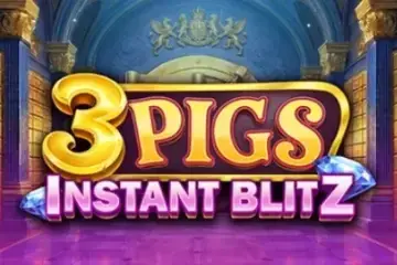 3 Pigs Instant Blitz Demo