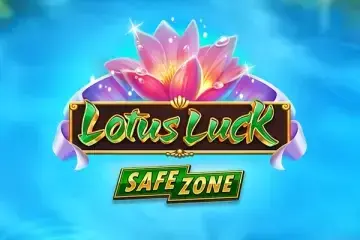 Lotus Luck Safe Zone Demo