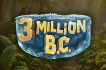 3 Million B.C. Demo Slot