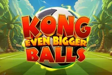 Kong Even Bigger Balls Demo Slot