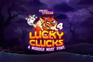 Lucky Clucks 4: A Murder Most Fowl Demo Slot