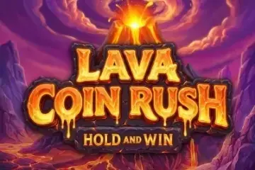Lava Coin Rush: Hold and Win Demo Slot
