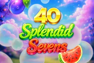 40 Splendid Sevens Demo Slot