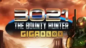 3021 AD The Bounty Hunter Gigablox Demo Slot